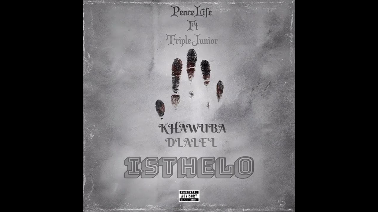 ISTHELO - PeaceLife Ft Triple Junior
