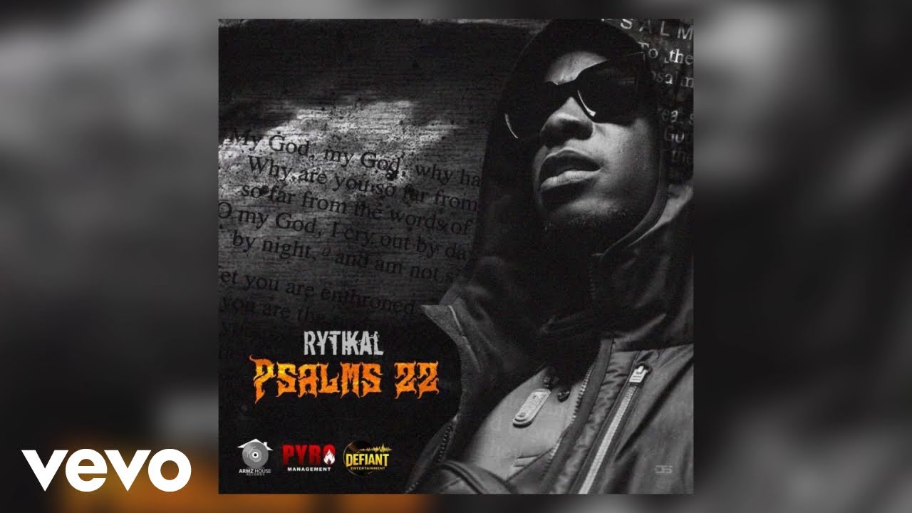 Rytikal - Psalms 22 (Visualizer)