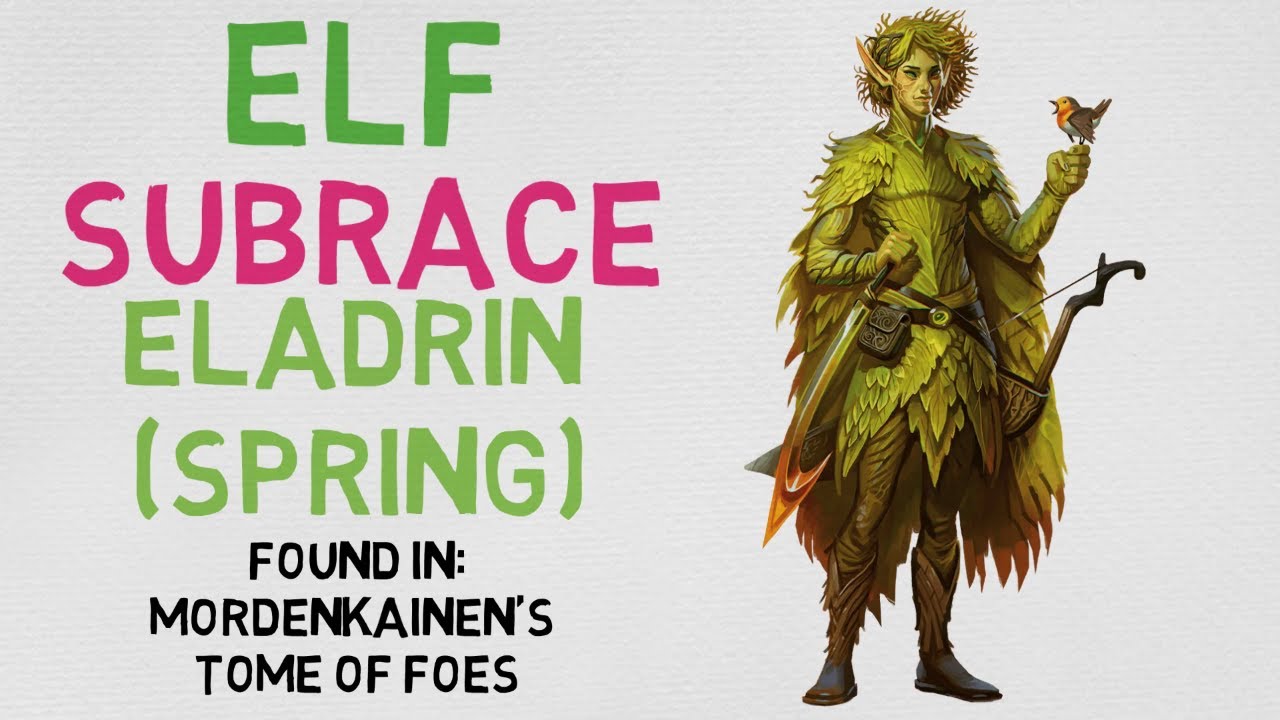 Race #3.4: Elf --- Eladrin (Spring) (DnD 5E)