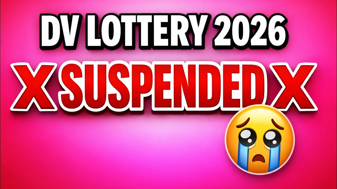 🚨 DV LOTTERY 2026 SUSPENDED? | What’s Really Going On (Must Watch)📌👇