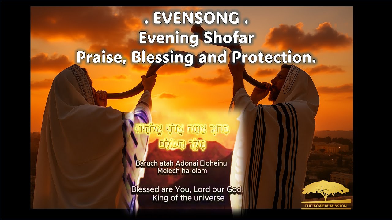 SHOFAR | EVENSONG PROTECTION FOR THE FAMILY #shofar #godsprotection #familyprotection