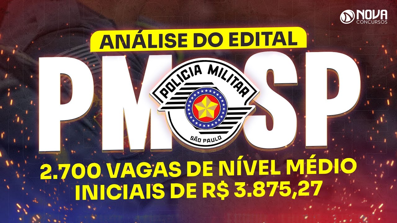 Concurso Soldado PM SP 2022: edital publicado 2.700 vagas de nível médio