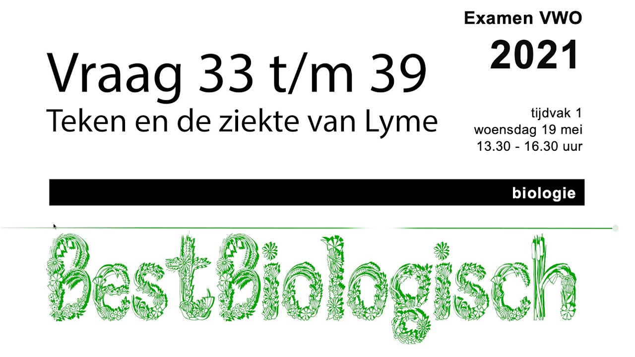 Biologie examen VWO 2021 1e tijdvak vraag 33 t/m 39