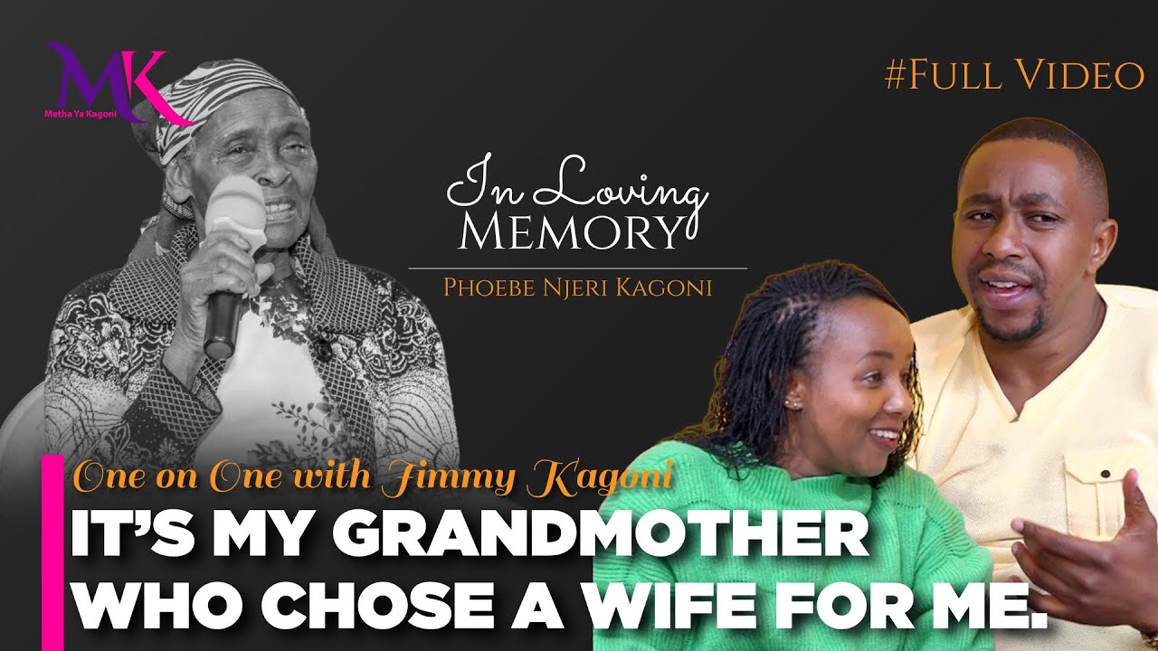 It’s my grandMOTHER who chose a wife for me. Monica Kagoni &her husband Jkagoni’s story.  #fullvideo