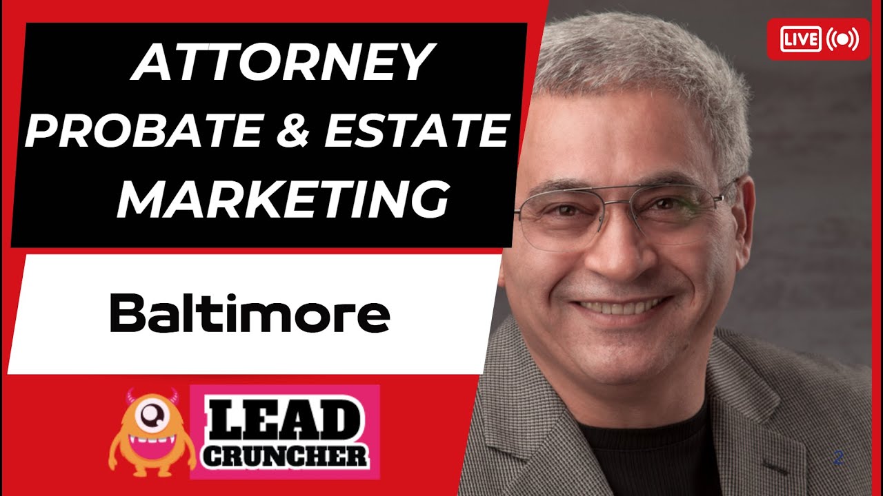 Attorneys Marketing to build Estate and Probate Practice in Baltimore using Successorsdata.com