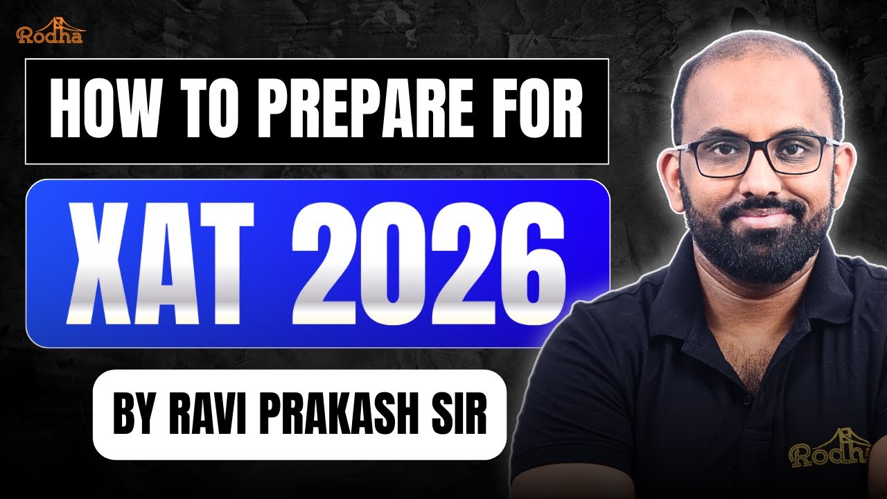 Как подготовиться к XAT 2026 | Полная стратегия от Рави Пракаша и Родхи