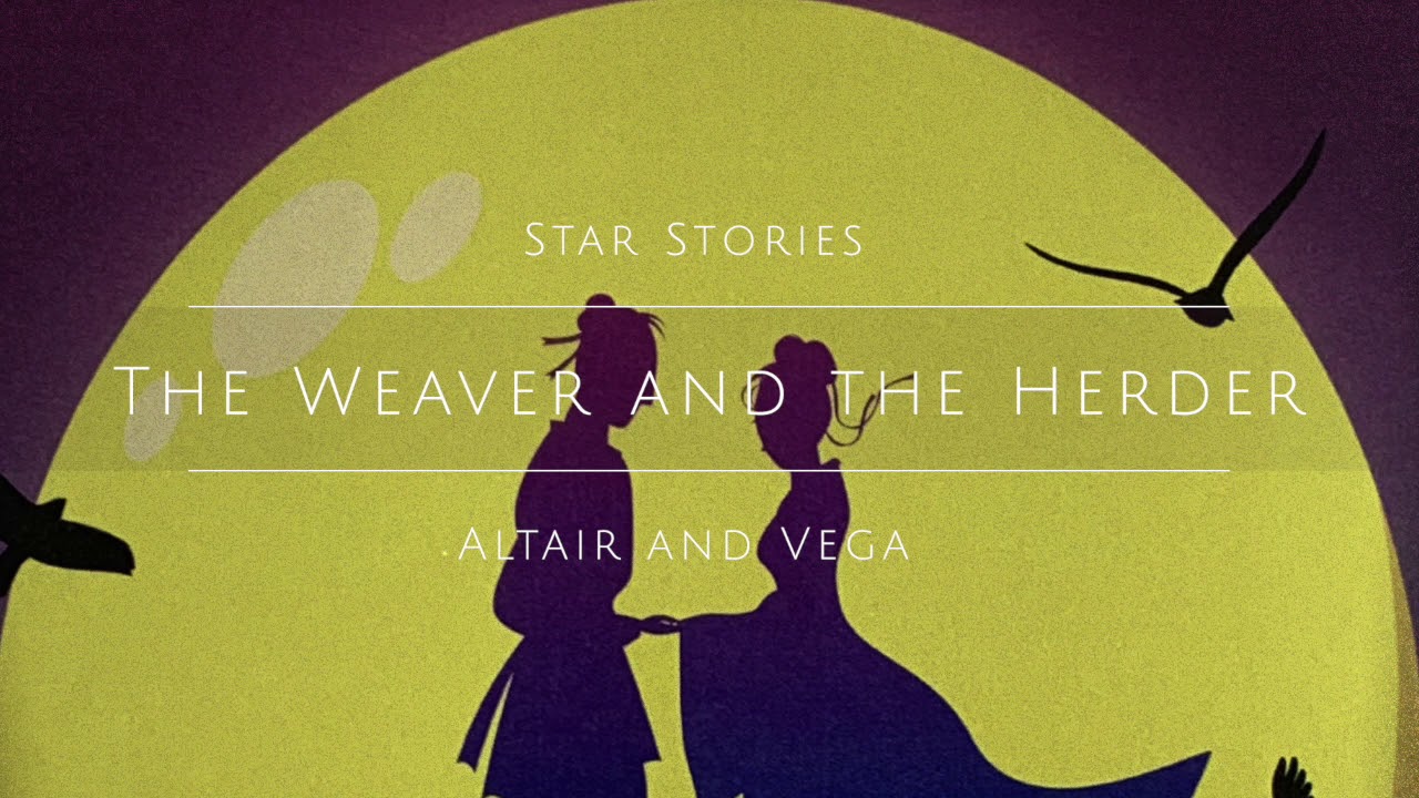 The Asterism Altair and Vega: Tanabata - The Weaver and the Herder