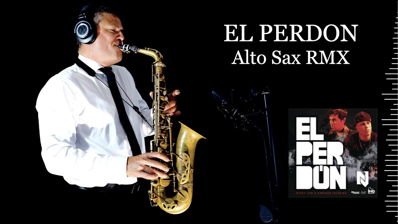 EL PERDON - Nicky Jam/Enrique Iglesias - Alto Sax RMX - Free score