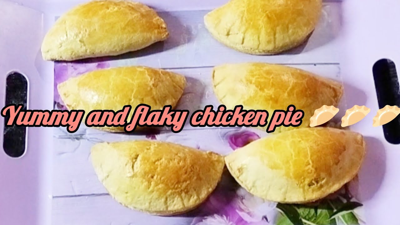 Yummy and flaky chicken pie 🥟🥟🥟