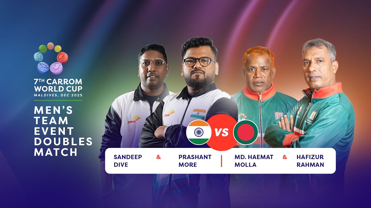 PRASHANT MORE/ SANDEEP DIVE (IND) vs MD.HAEMAL / HAFIZUR R.(BGD) |7th Carrom World Cup 2025