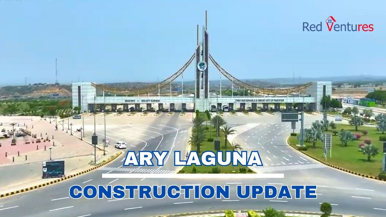 ARY Laguna Karachi: Construction Milestones
