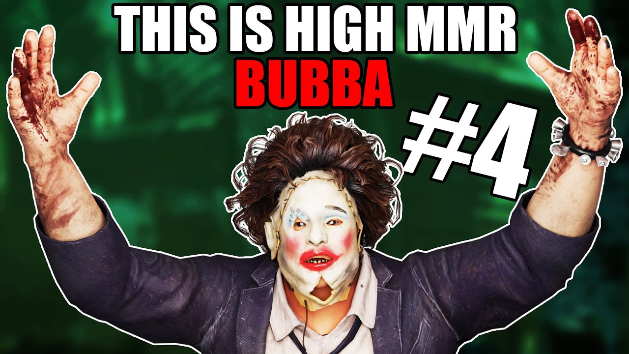 High MMR Bubba moves | Dead by Daylight