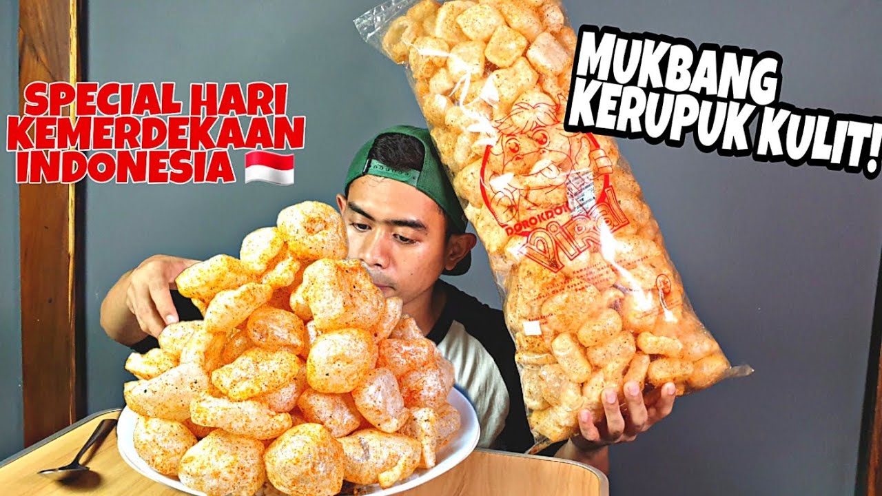 MUKBANG KERUPUK KULIT SPECIAL HARI KEMERDEKAAN INDONESIA YANG KE 75