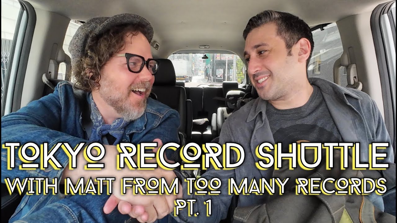 Tokyo Record Shuttle w/ Matt from @TooManyRecords - Part 1