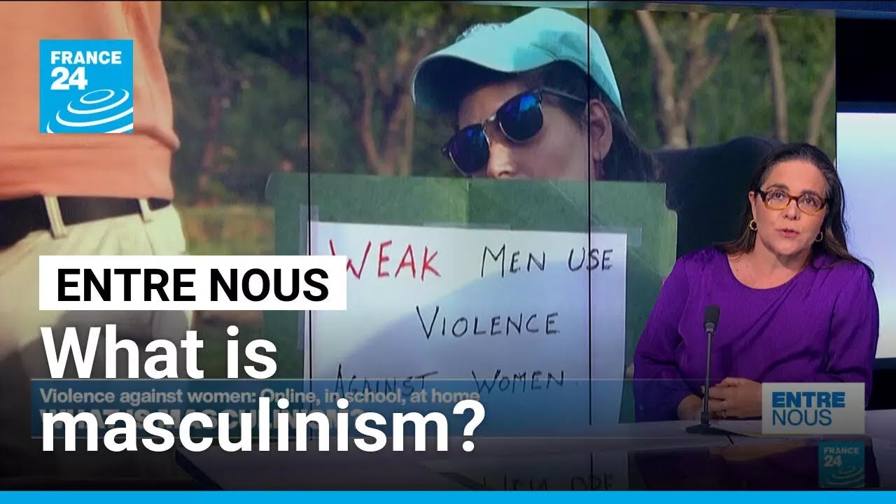 Violence against women: What is masculinism? &bull; FRANCE 24 English