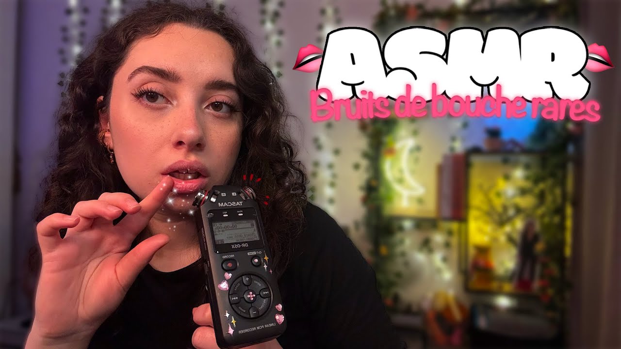 🌙 ASMR FRANÇAIS : 6 BRUITS DE BOUCHE RARES POUR DES FRISSONS UNIQUES 👄