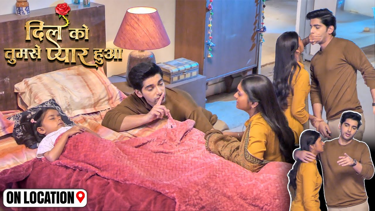 Dil Ko Tumse Pyaar Hua | Chirag ने Ragini को देख कर क्यों Deepika को चुप रहने बोला | On Location