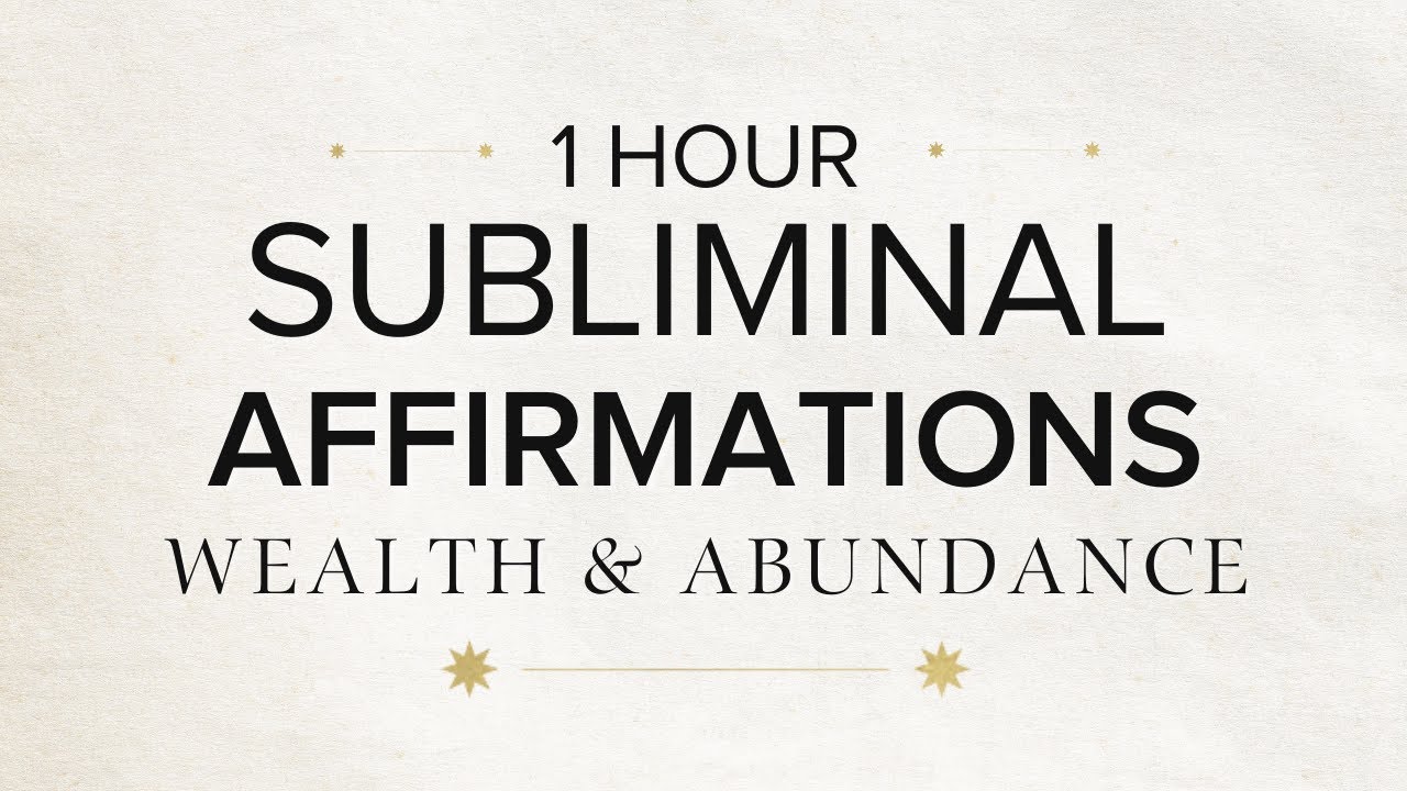 Subliminal Affirmations For Abundance | 1 Hour Relaxing Music