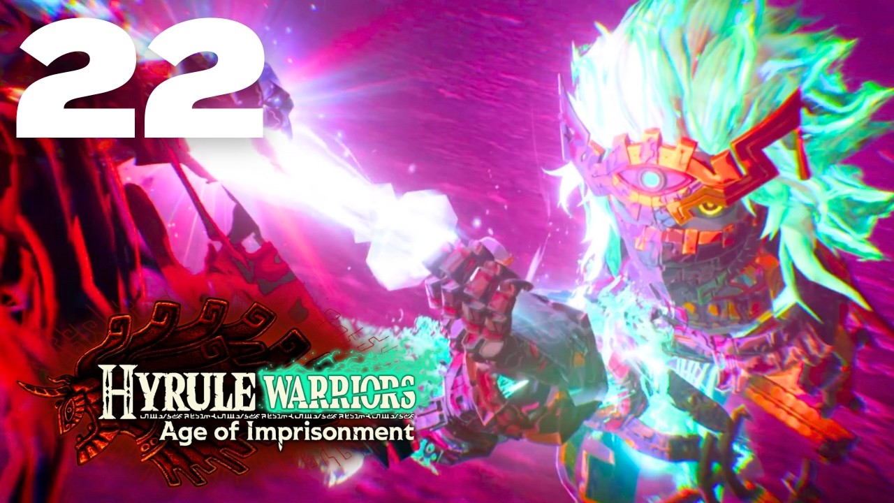 Let's Play Hyrule Warriors: Age of Imprisonment Part 22 - Final Confrontation & Clash of Constructs!