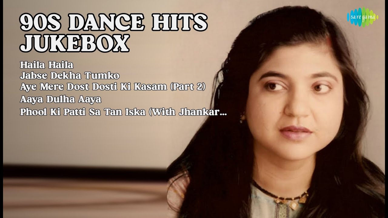 90s Dance Hits Collection | Alka Yagnik Songs | Haila Haila | Jabse Dekha Tumko