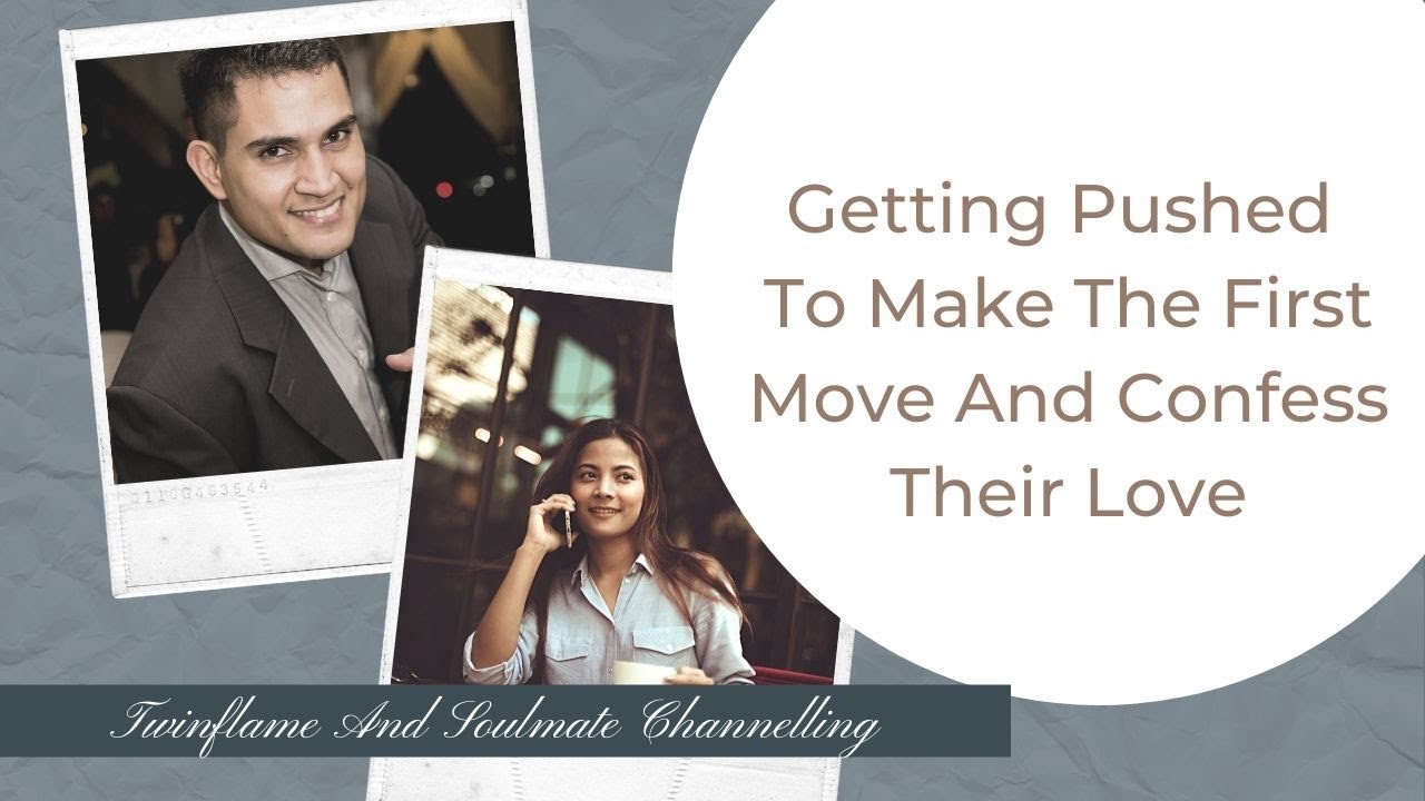 Universe Is Nudging And Pushing Your Twin flame To Communicate And Confess Their Love To You .