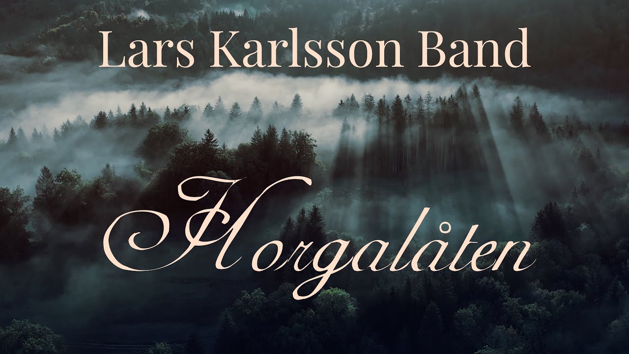 Lars Karlsson Band - Horgal&aring;ten  (Official Music Video)