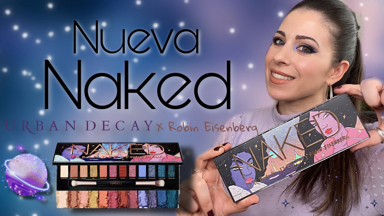 NUEVA NAKED Urban Decay x Robin Eisenberg + BB CREAM INCREÍBLE! Look, swaches y reseña!