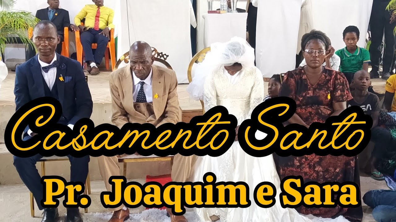Casamento de pr. Joaquim e Sara 👰‍♀️