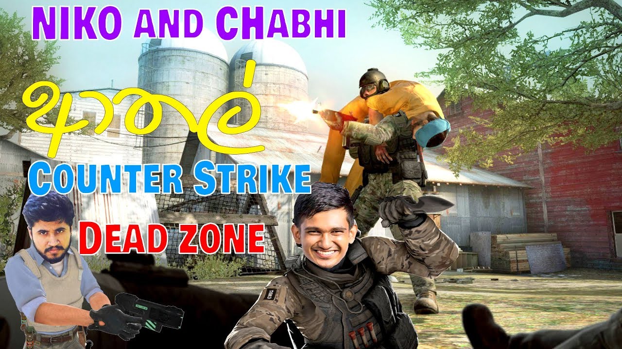Counter Strike ආතල් with Niko and ChAbhi