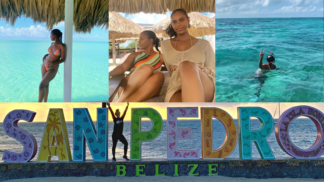 San Pedro, Belize- A Girls' Trip Travel Vlog | Day Trip to Caye Caulker
