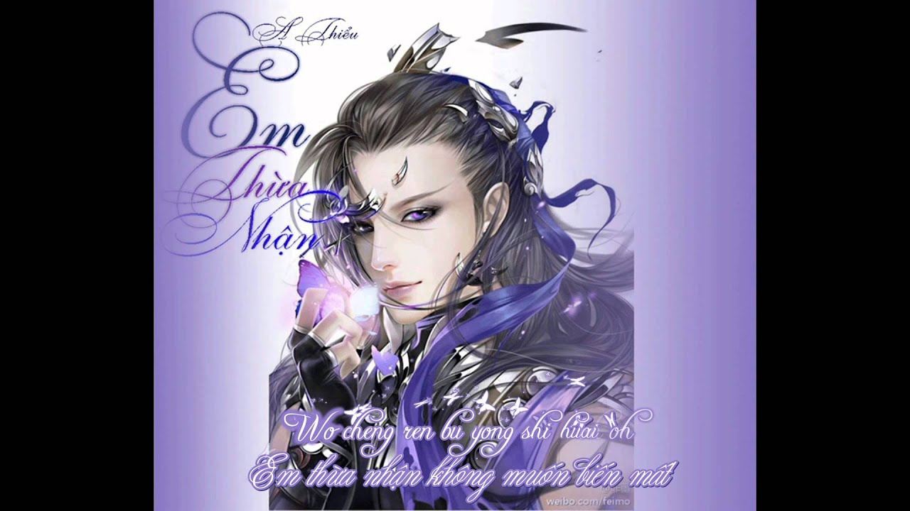 [Vietsub] Em Thừa Nhận - A Thiểu ( Lệ Huyết Cung )