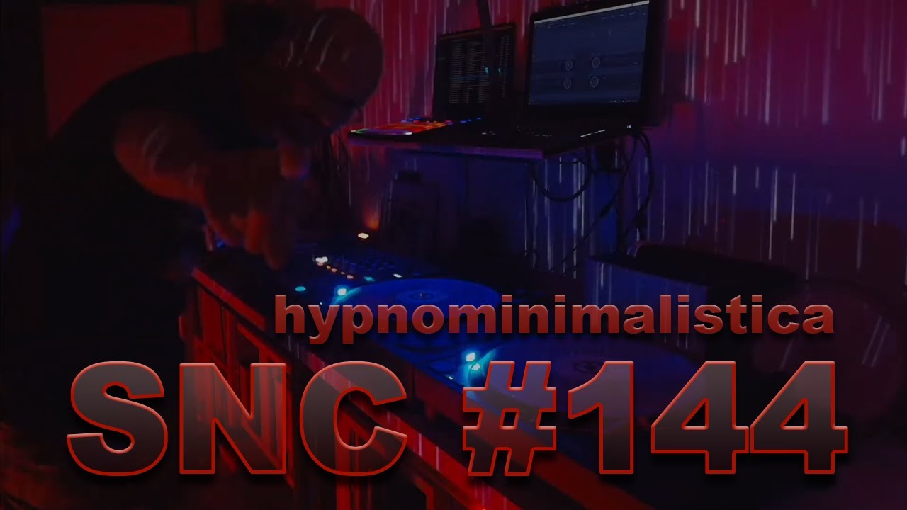 Saturday Night Chill [Ep144] hypnominimalistica