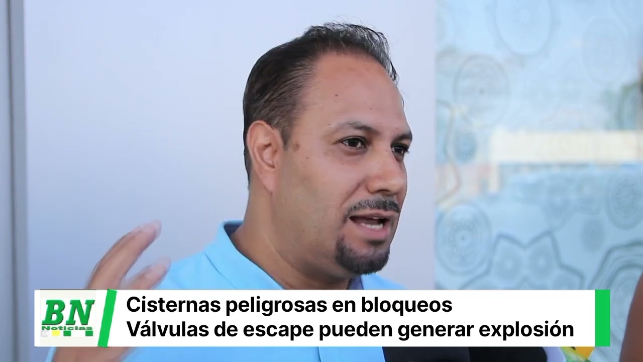 Cisternas varadas en bloqueos son un peligro por las v&aacute;lvulas de escape