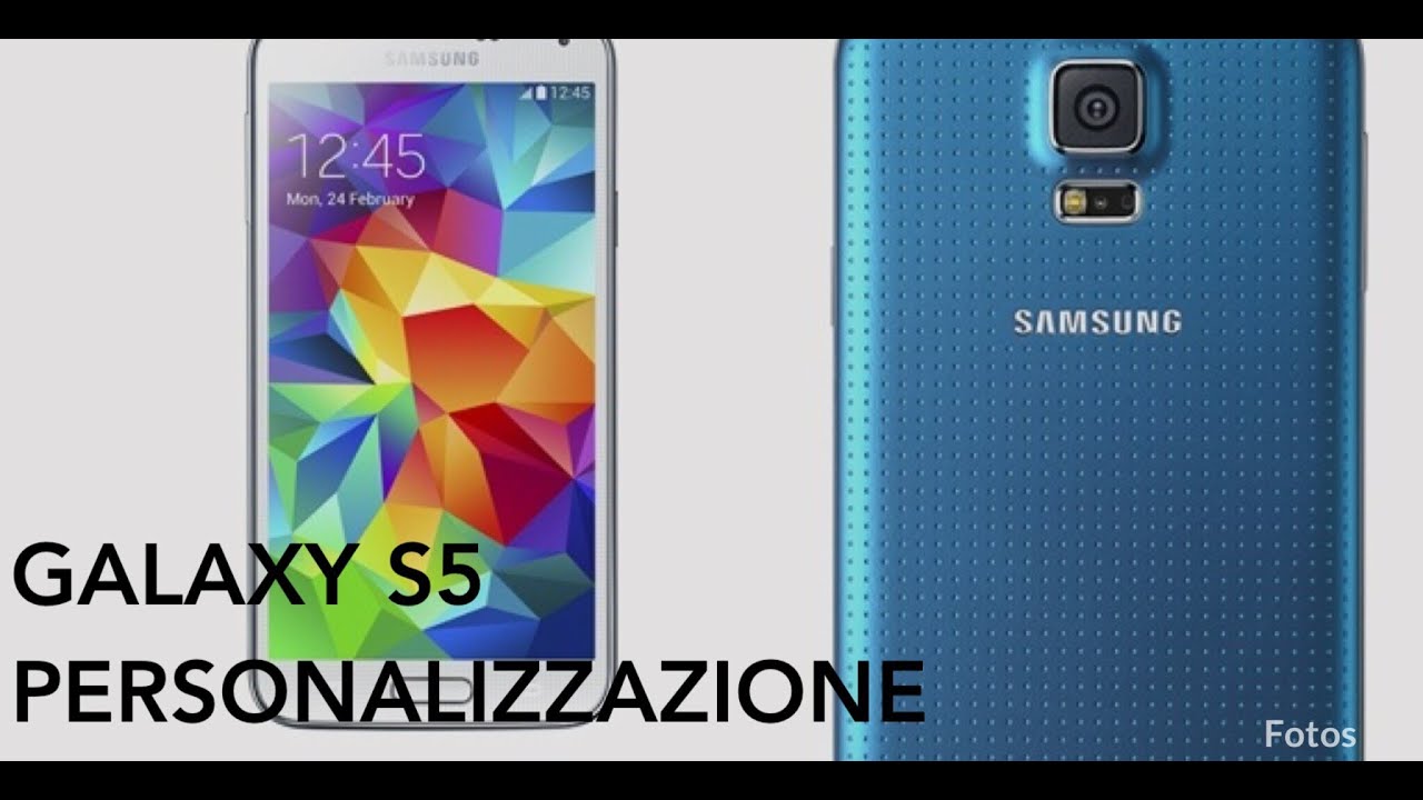 Galaxy S5 personalizzazione