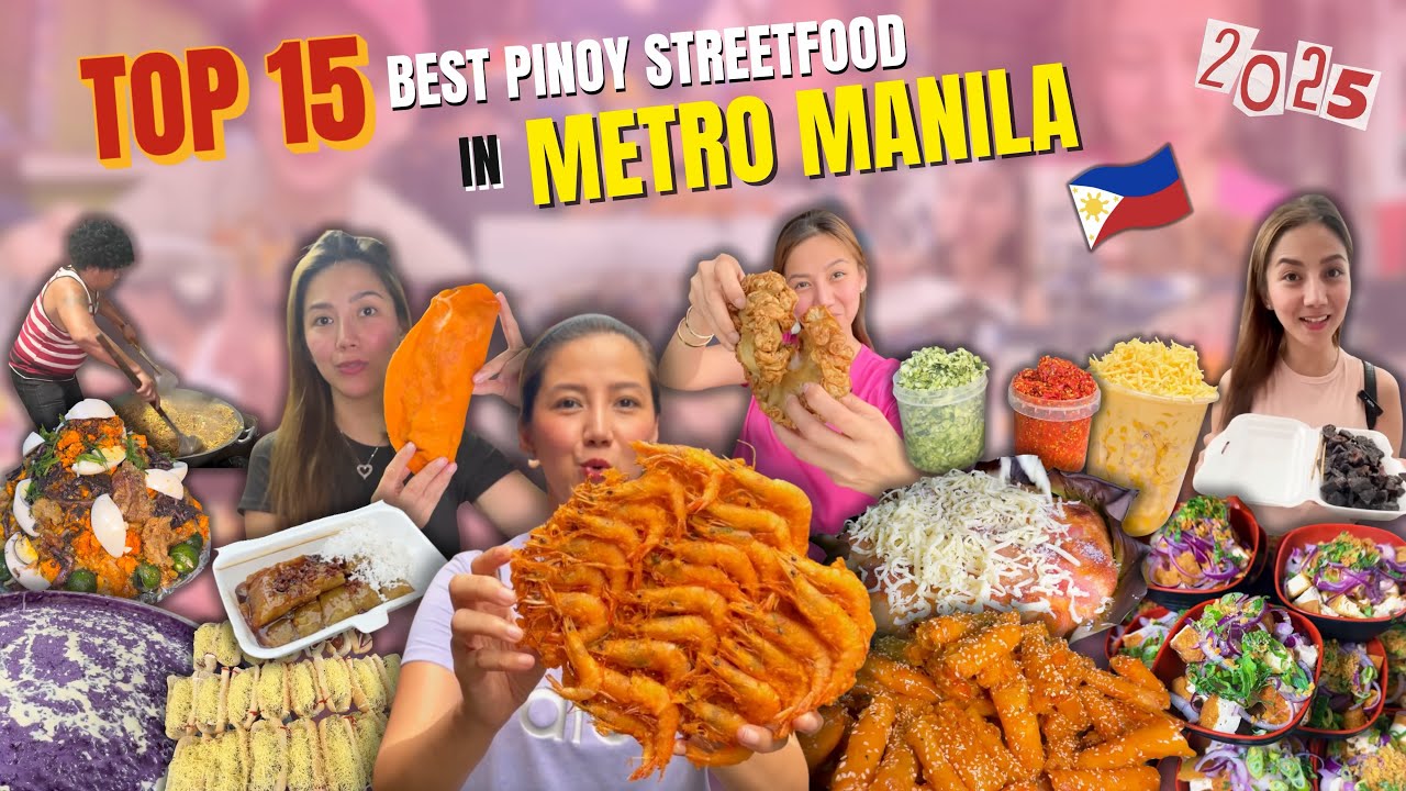My Top 15 MUST TRY Best of the Best FILIPINO Street Food Merienda in Metro Manila 