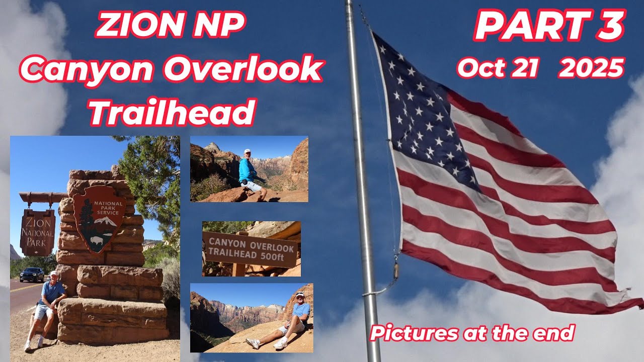 USA ZION NP Canyon Overlook Trail 21 Oct 2025 PART 3    4k
