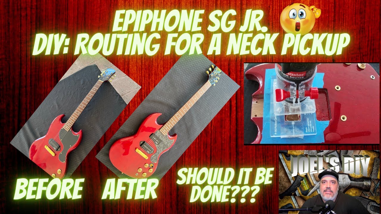 DIY Project:  SG Junior. - Routing For A Neck Pickup - Why???