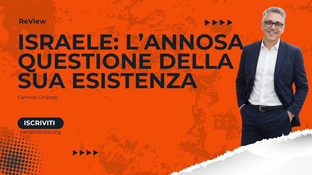 Review | Israele: L'annosa questione della sua esistenza