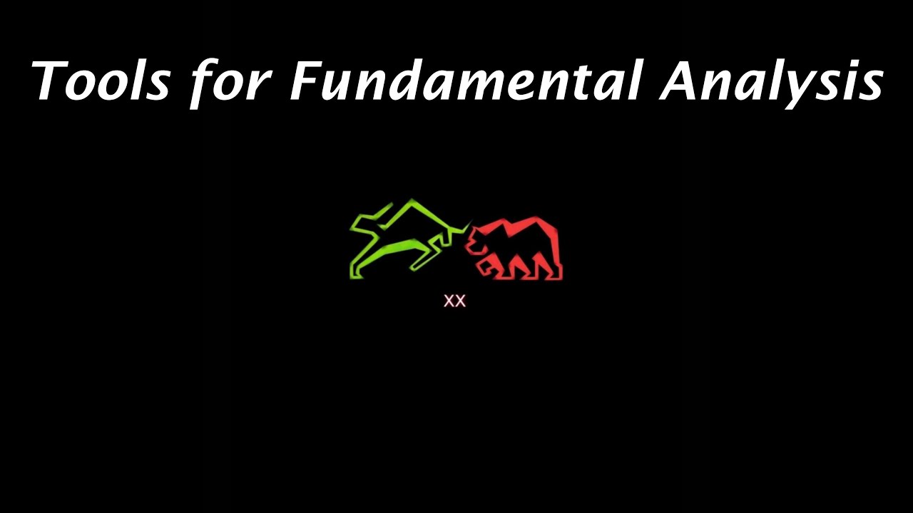 Tools for Fundamental Analysis