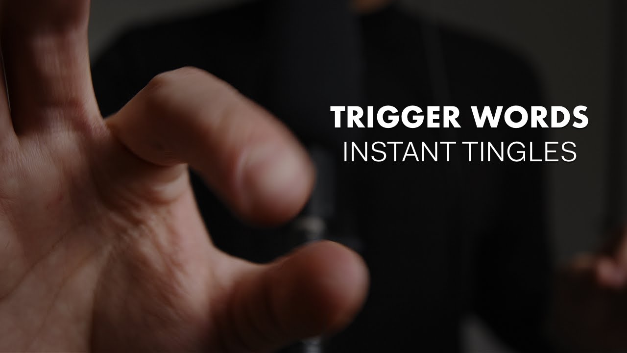 ASMR Tingly Trigger Words & Hand Movements for Instant Tingles & Deep Sleep (Extreme Tingle Alert!)
