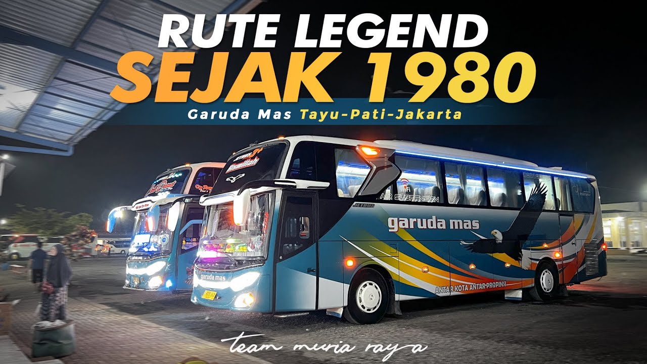 [ RUTE LEGEND ] JARANG YANG TAHU ‼️ - Trip Garuda Mas 7175 Tayu-Jakarta | Termurahh di Jalurnya