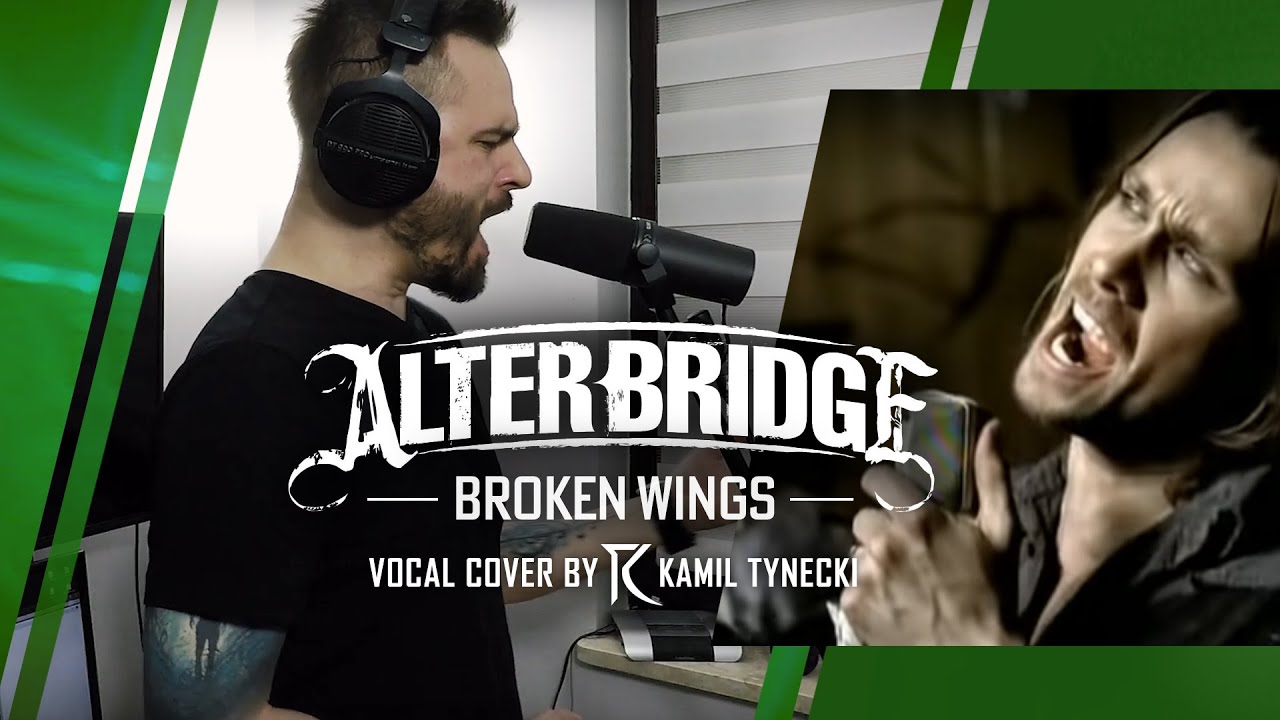 Alter Bridge - Broken Wings | Vocal Cover by Kamil Tynecki