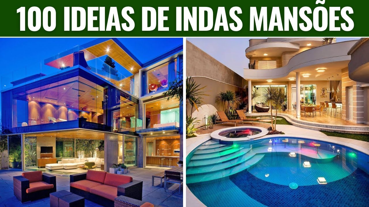 AS MAIS LINDAS MANS&Otilde;ES E CASAS LUXUOSAS QUE VOC&Ecirc; VAI VER HOJE