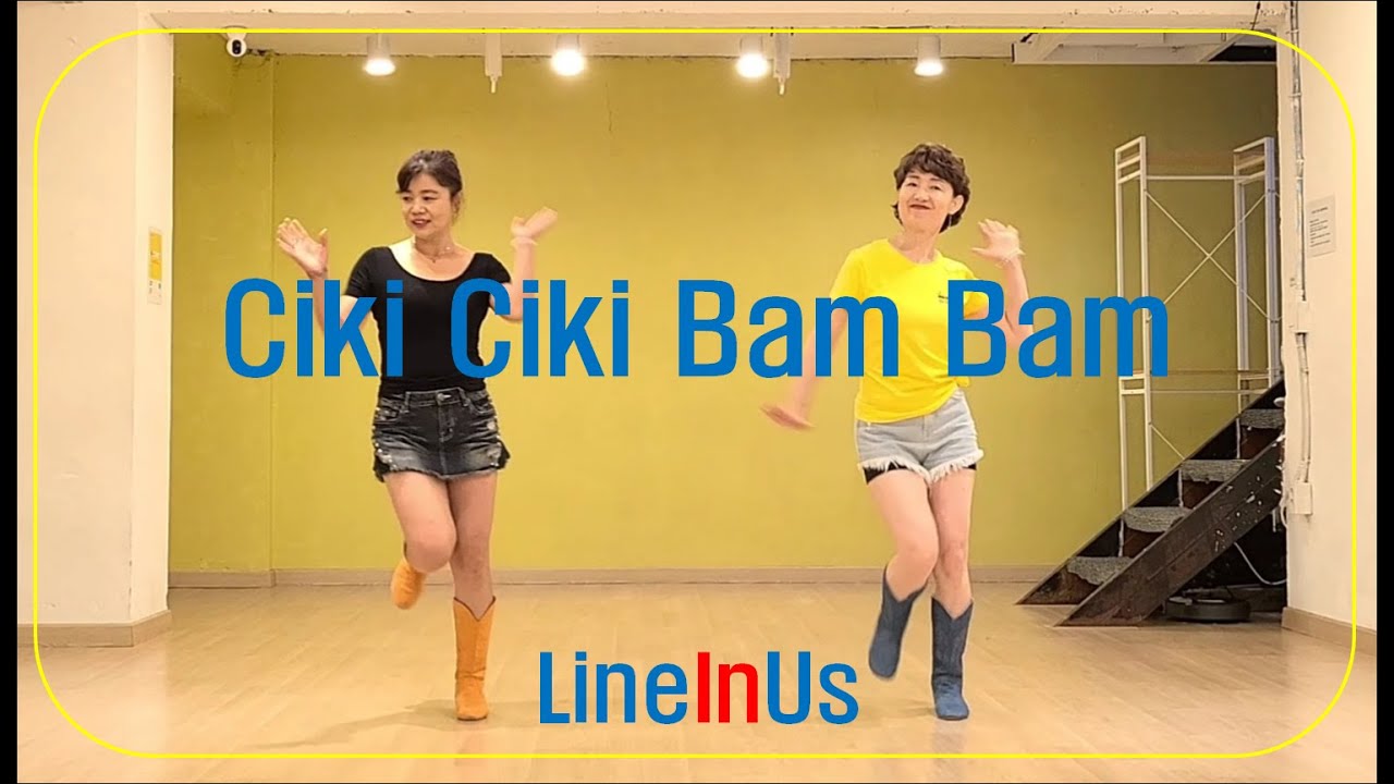 CIKI CIKI BAM BAM Line Dance (Dance & Count) [LineInUs]