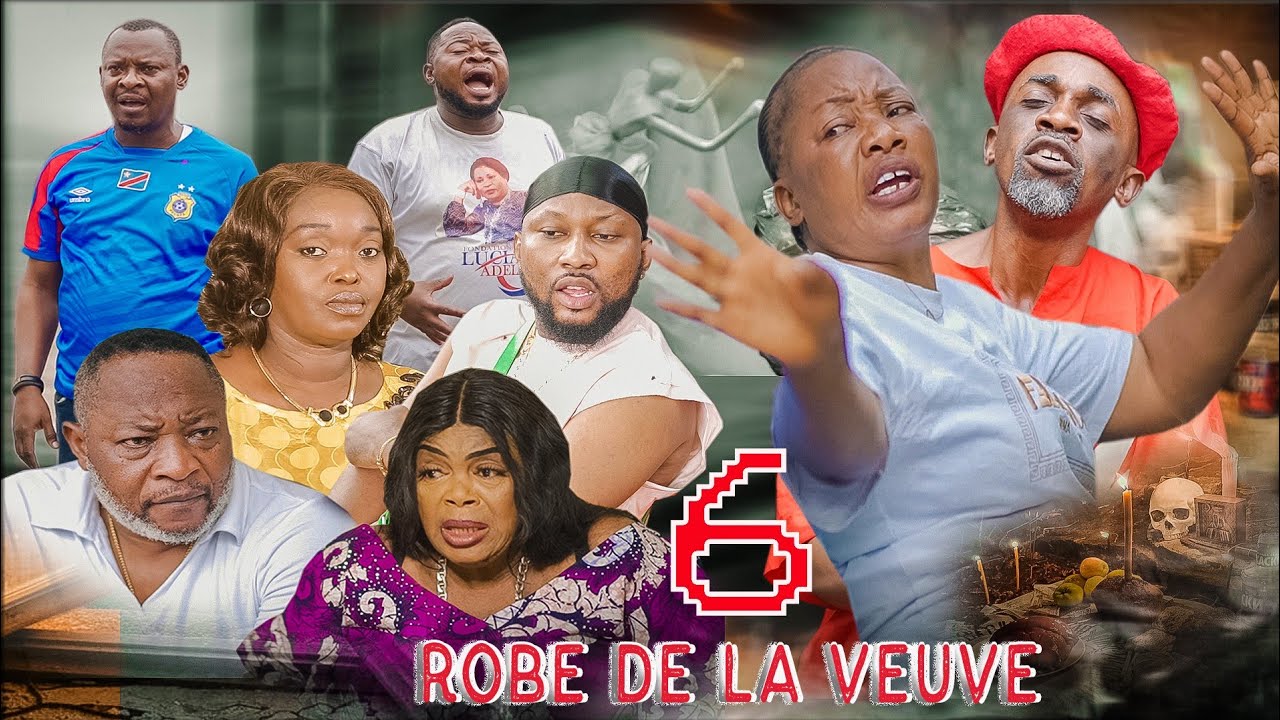 ROBE DE LA VEUVE EP6 ( film congolais) nouveauté février 2026
