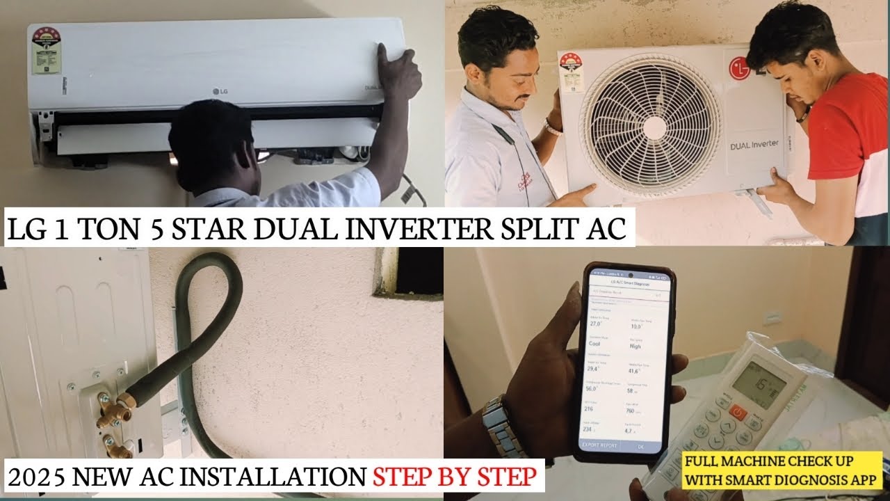 LG 1 TON 5 STAR DUAL INVERTER SPLIT AC INSTALLATION | 2025 LG INVERTER AC INSTALLATION PROCESS #lg