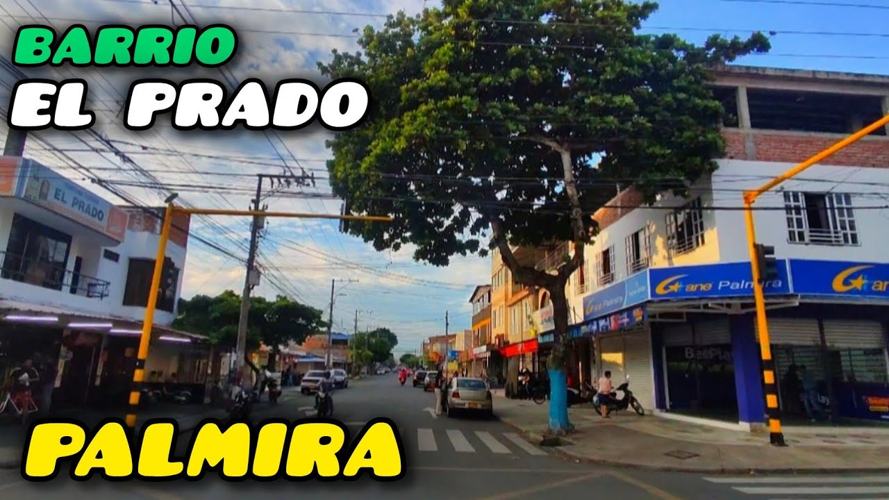 El PRADO el mejor barrio de Palmira para vivir ? Ni caro ni Barato