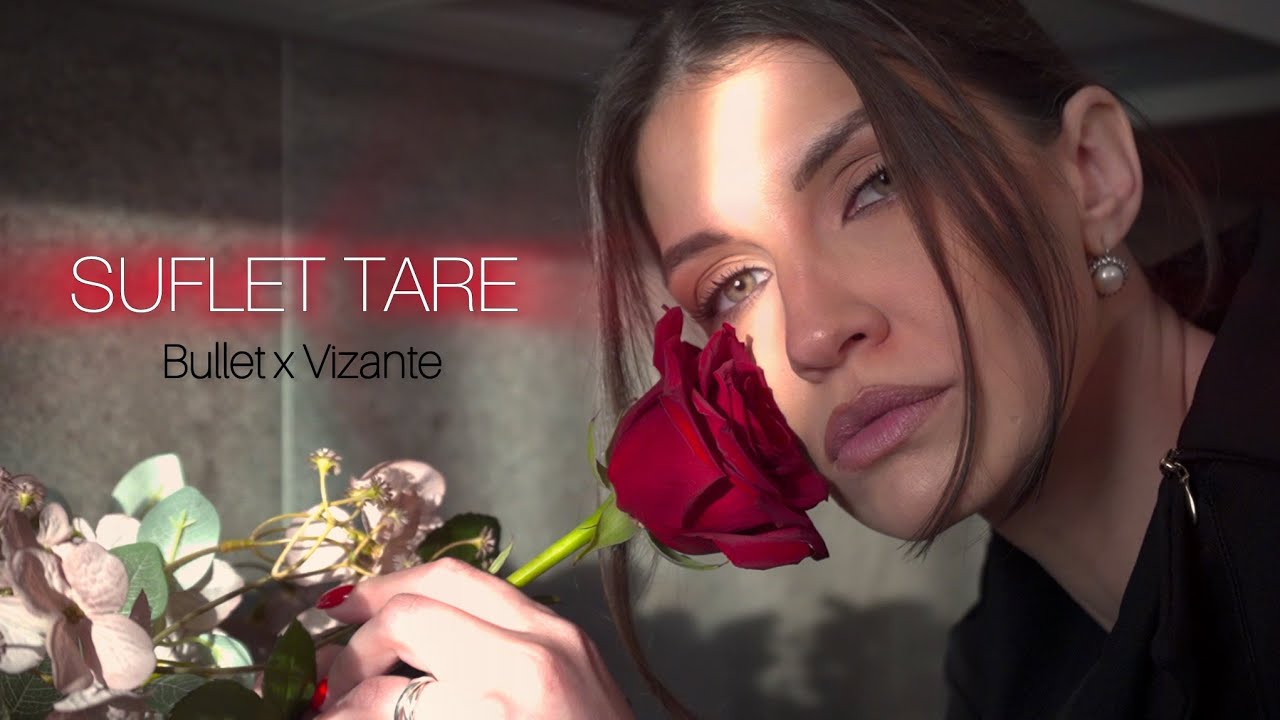 Bullet x Vizante - SUFLET TARE | Videoclip Oficial