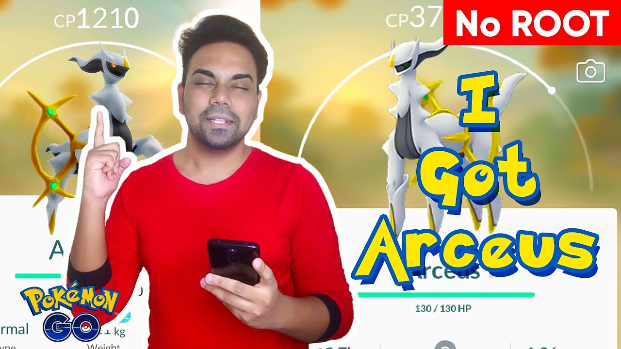 I GOT ARCEUS IN POKEMON GO | NO ROOT | POKEMON GO HACK
