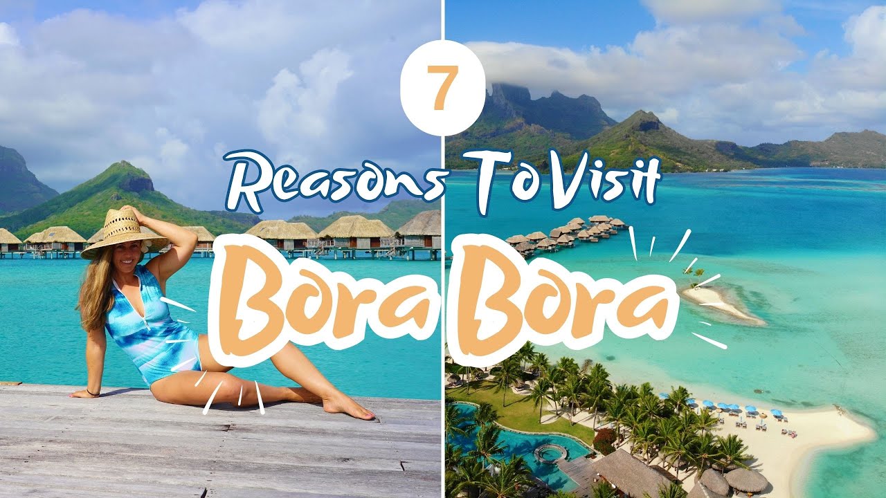 7 Things You Must do in Bora Bora - Travel Guide